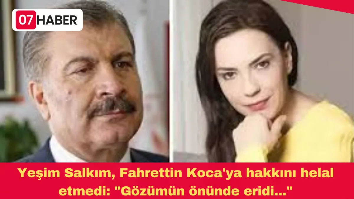 Yeşim Salkım, Fahrettin Koca'ya hakkını helal etmedi: "Gözümün önünde eridi..."